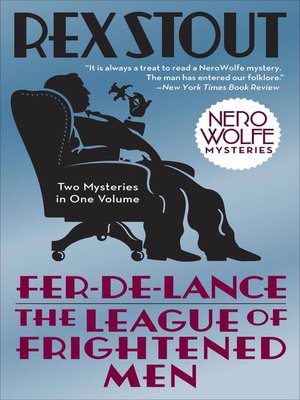 cover image of Fer-de-Lance/The League of Frightened Men